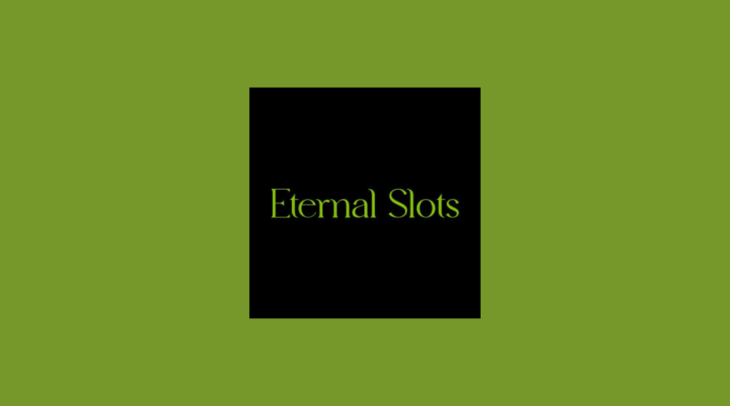 Eternal Slots